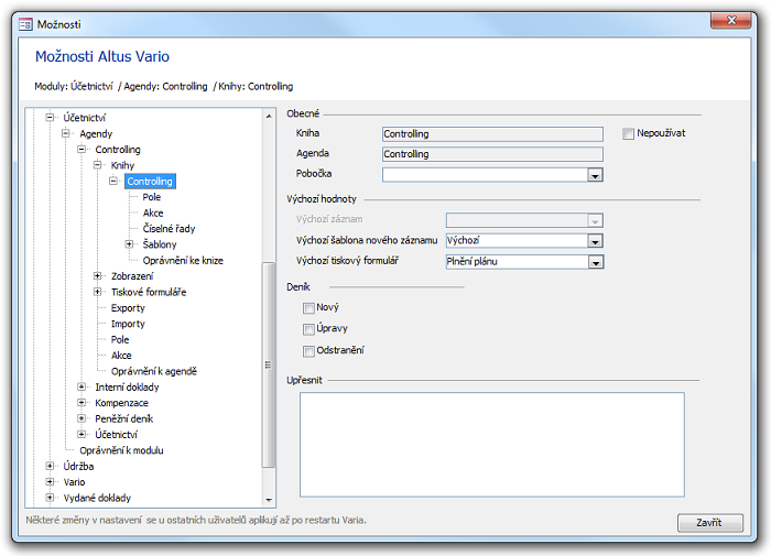 Dialog Možnosti Vario a pohled na nastavení agendy Controlling