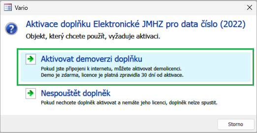 Dialog pro aktivaci licence s volbou Aktivovat demoverzi doplňku