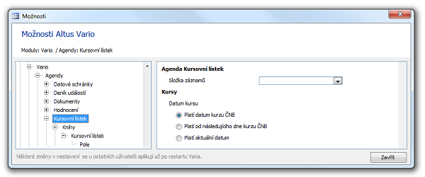 Dialog Možnosti Altus Vario (Moduly: Vario/Agendy: Kursovní lístek) a nové volby pro datum kursu