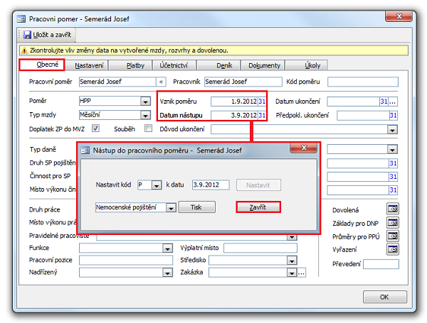 Dialog Pracovní poměr, karta Obecné a okno s nastaveným datem přihlášení do zdravotní pojišťovny