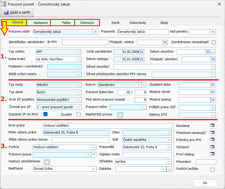 Dialog Pracovní poměr na kartě Obecné. Světle modré podbarvení vyznačuje povinná pole. Dialog Pracovní poměr na kartě Obecné. Světle modré podbarvení vyznačuje povinná pole.