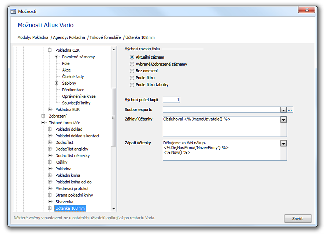 Dialog Možnosti Altus Vario a nová nastavení pro záhlaví a zápatí tiskového formuláře Účtenka