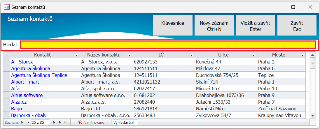 Dialogové okna Seznam kontaktů a pole Hledat Dialogové okna Seznam kontaktů a pole Hledat