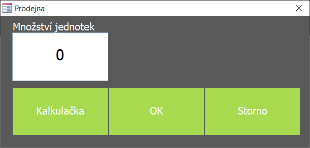 Dialog Množství Dialog Množství
