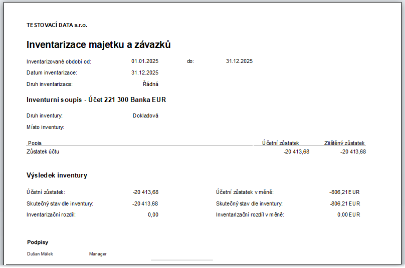 Nový tiskový formulář „Inventarizace majetku a závazků” usnadňuje kontrolu účetních zůstatků před uzávěrkou